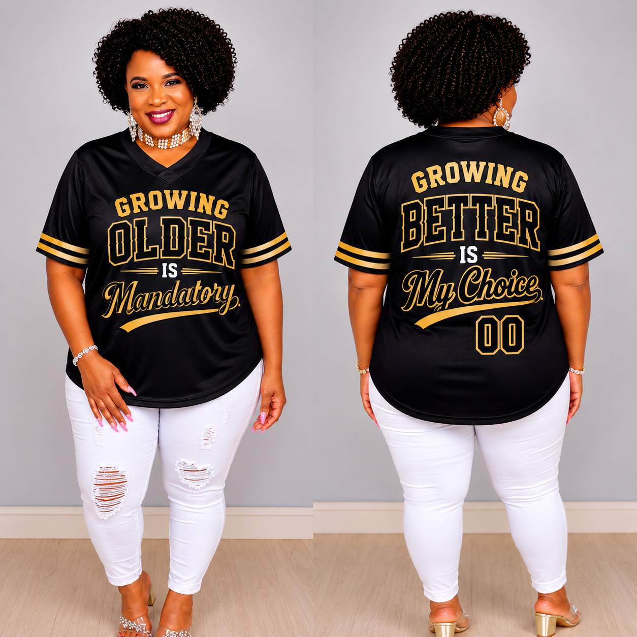 Growing Older Is Mandatory, Growing Better Is My Choice™ Jersey